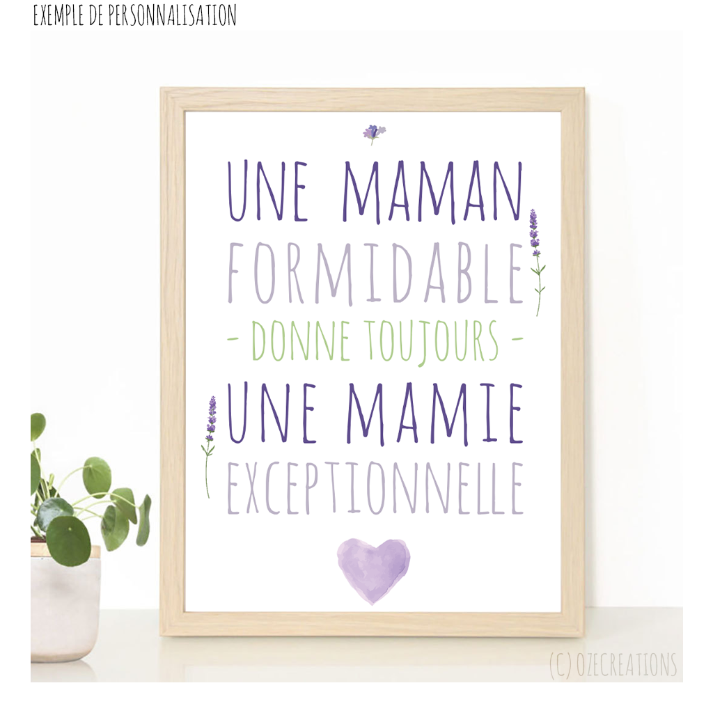 Affiche personnalisée - Une Maman Formidable Donne Toujours Une Mamie Exceptionnelle