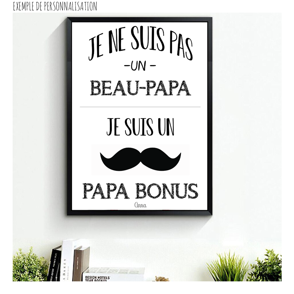 Affiche personnalisée - Je suis un Papa..